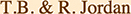 T.B. & R. Jordan