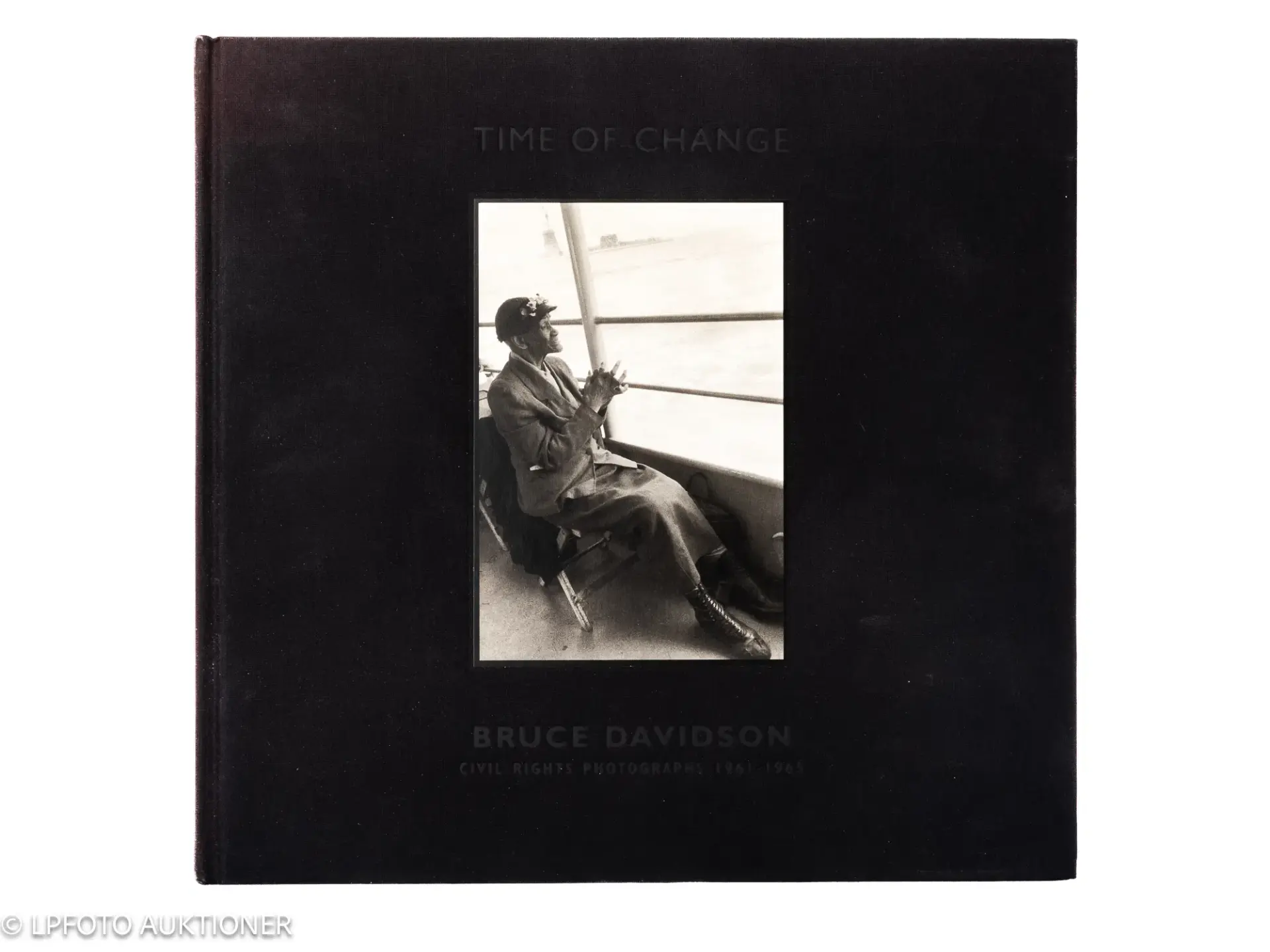 Bruce Davidson. Time of Change: Civil Rights Photographs 1961-1965