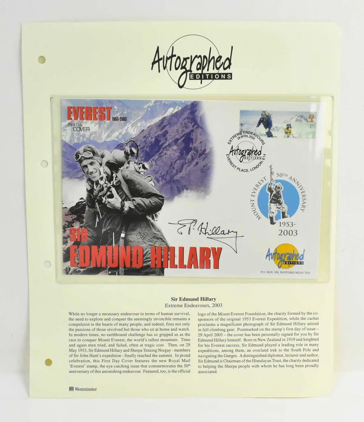 AUTOGRAPHED EDITIONS; a Sir Edmund Hillary autographed...