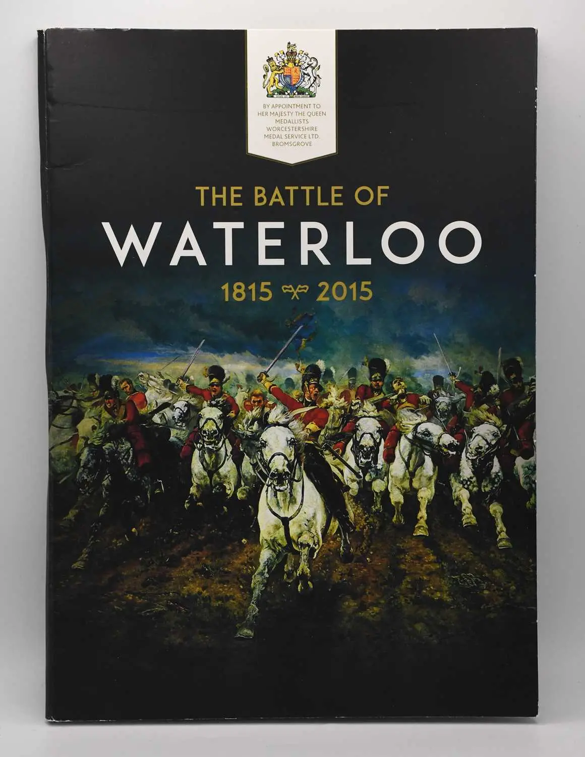 WORCESTERSHIRE MEDAL SERVICE; a Waterloo 1815-2015 200...