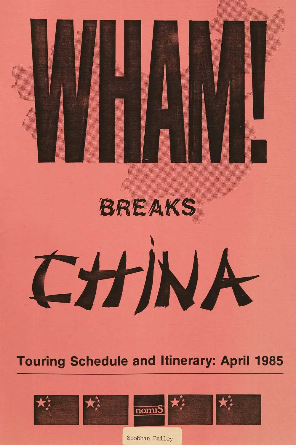 'Wham! Breaks China' a touring schedule and itinerary, 1985