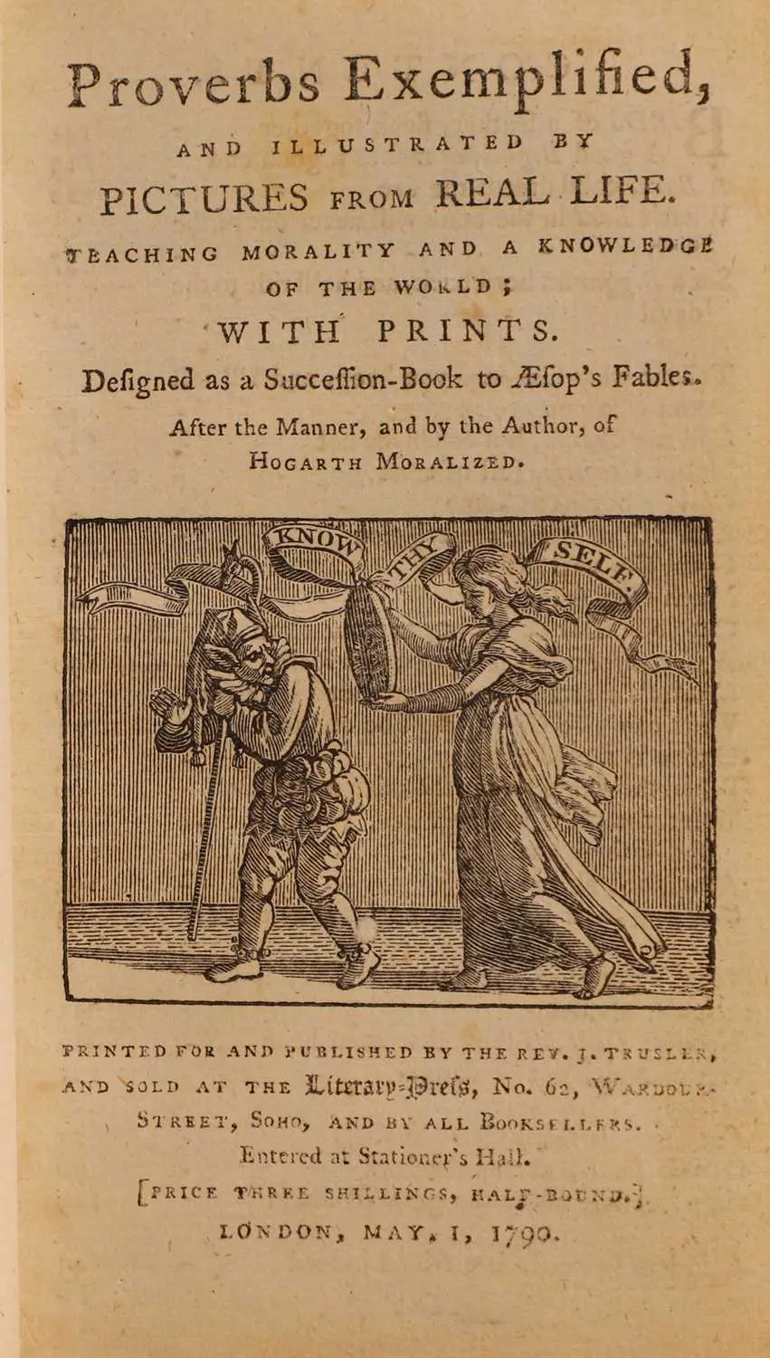 TRUSLER, John; John Bewick (ill): Proverbs exemplified, and illustrated