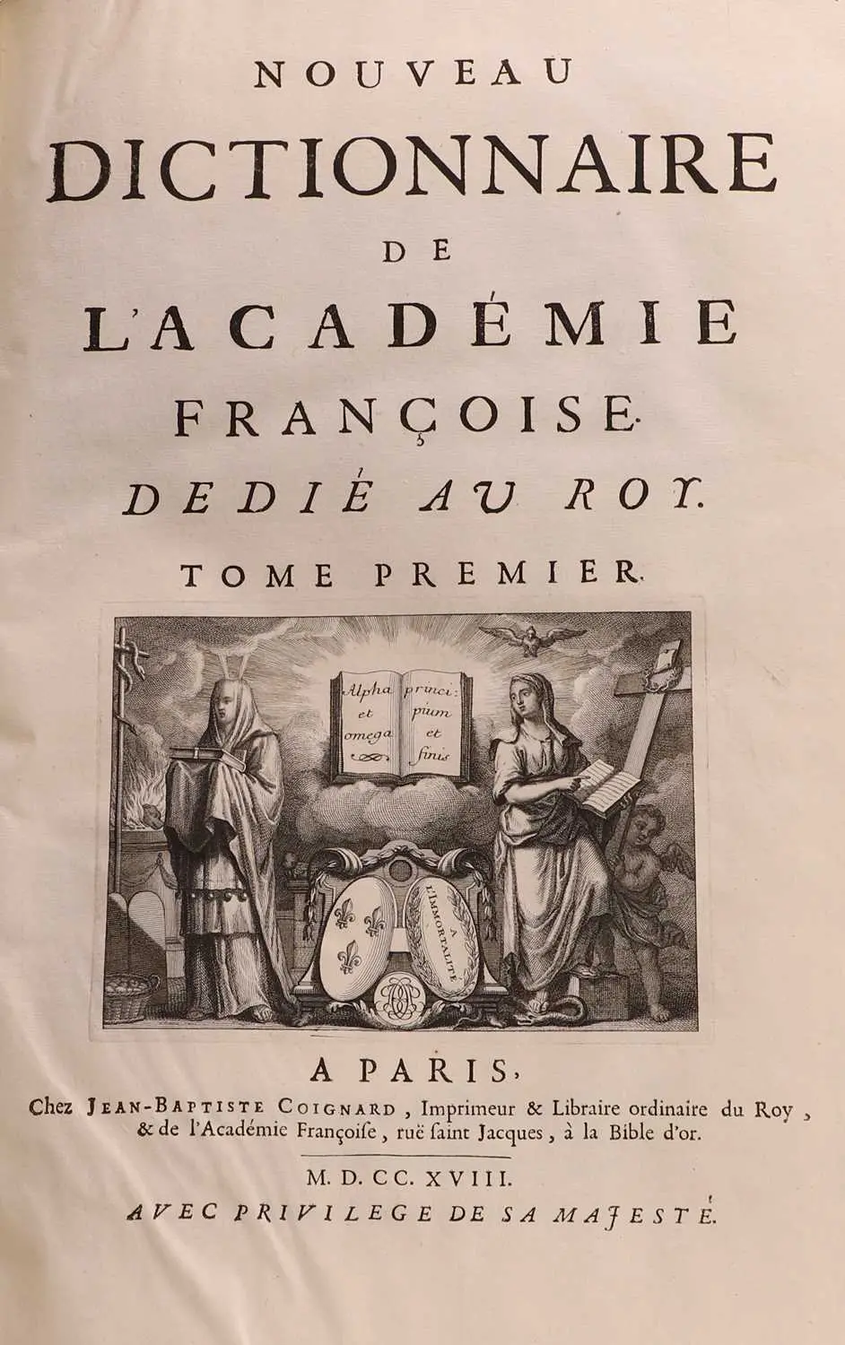 Nouveau Dictionnaire de L'Académie Françoise Dedié av roy, in 2 Vols.