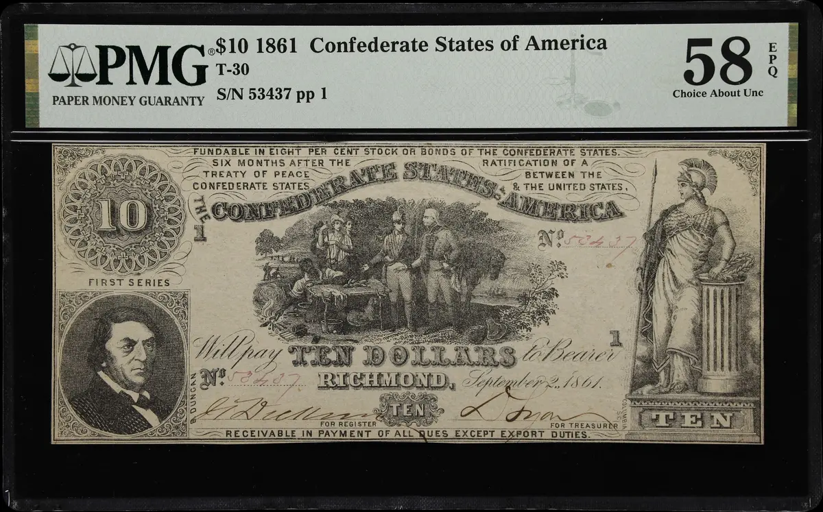 T-30. Confederate Currency. 1861 $10. PMG Choice About Uncirculated 58 EPQ.