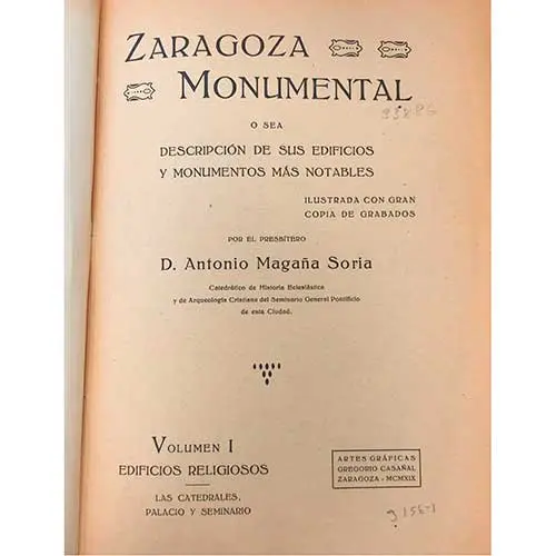 D. Antonio Magaa Soria, Zaragoza monumental o sea descripcin de sus