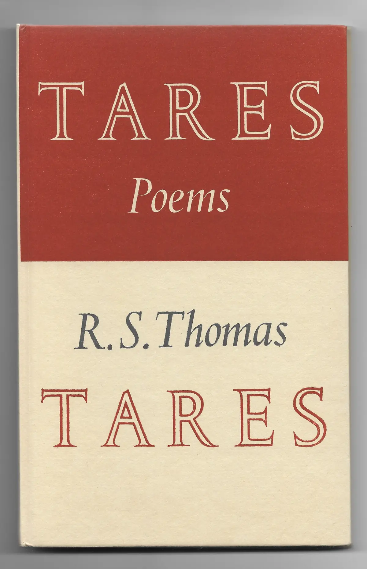[First Edition] Tares [Together with Poetry Book Society Bulletin No.30] R