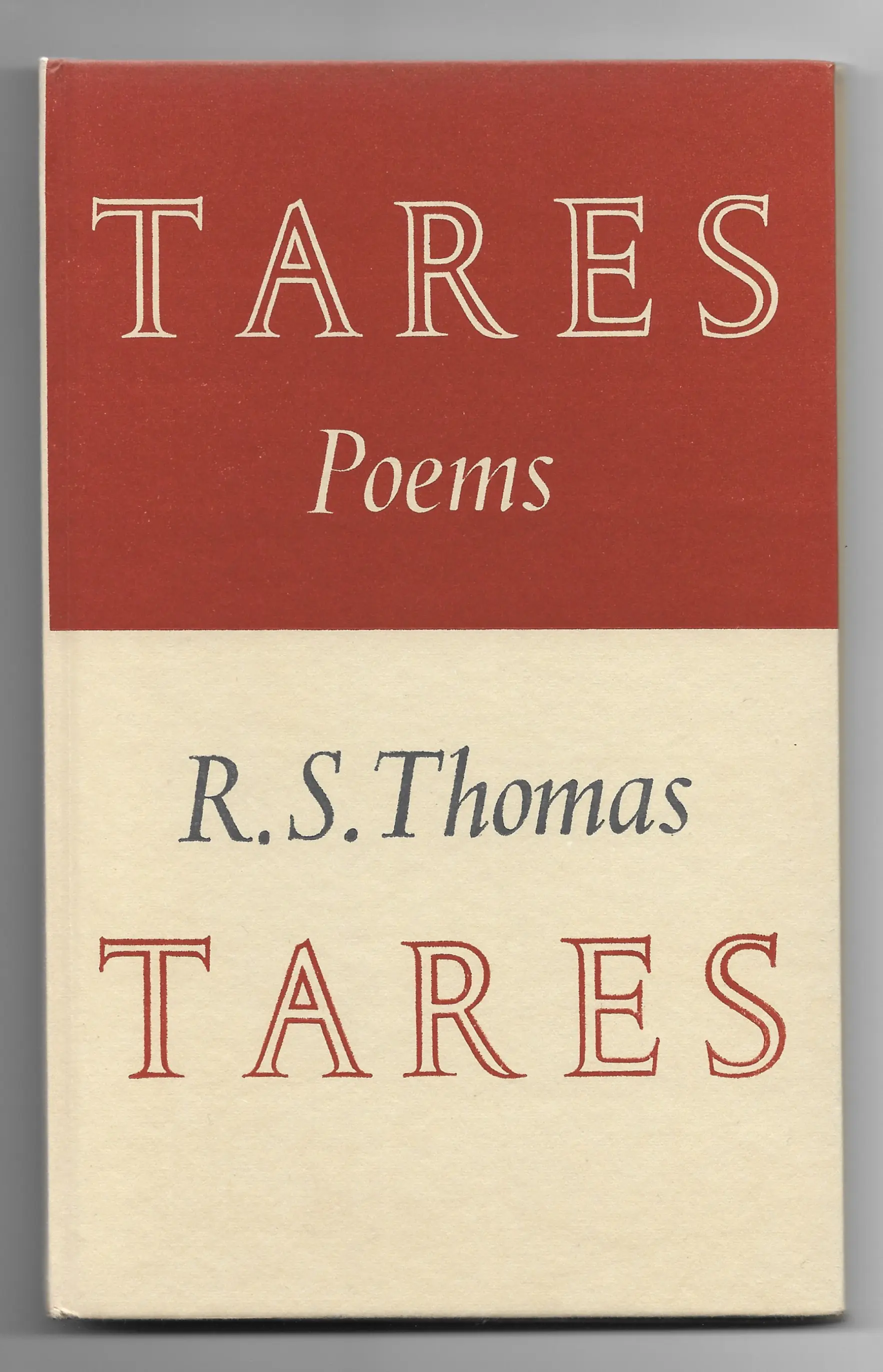 [First Edition] Tares [Together with Poetry Book Society Bulletin No.30] R