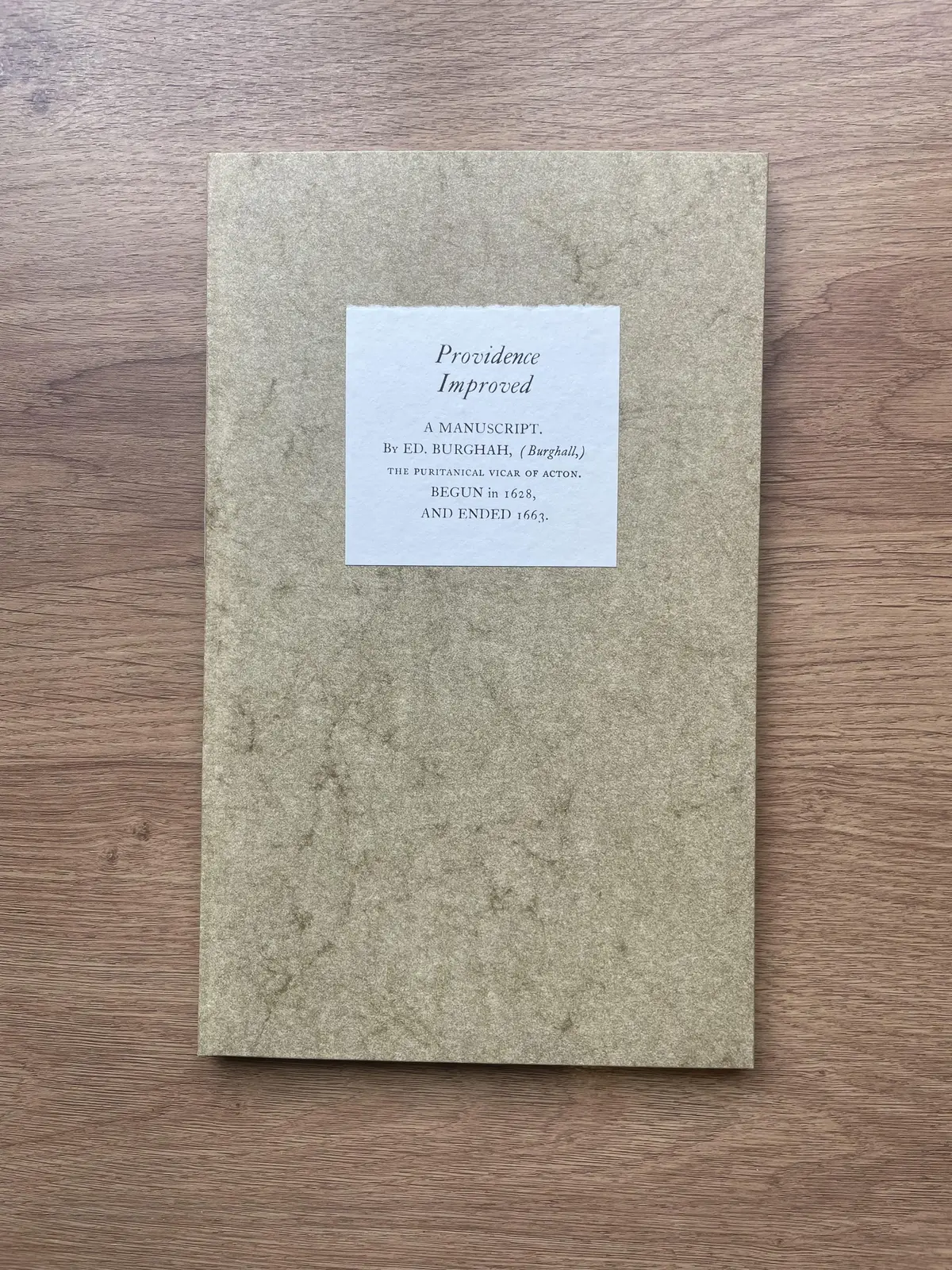 [Signed] [First Edition] PROVIDENCE IMPROVED A Manuscript...