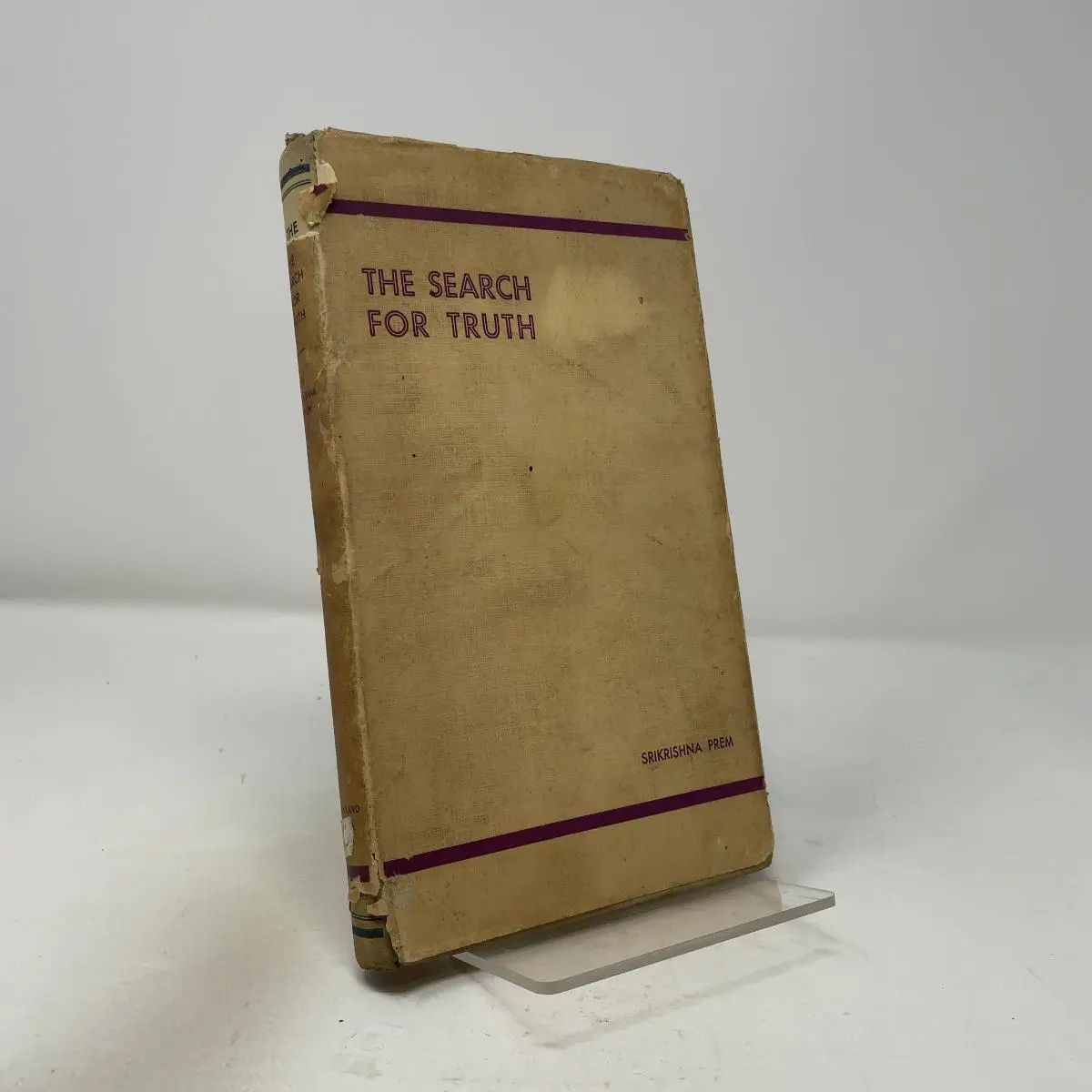 [First Edition] The Search For Truth Srikrishna Prem...