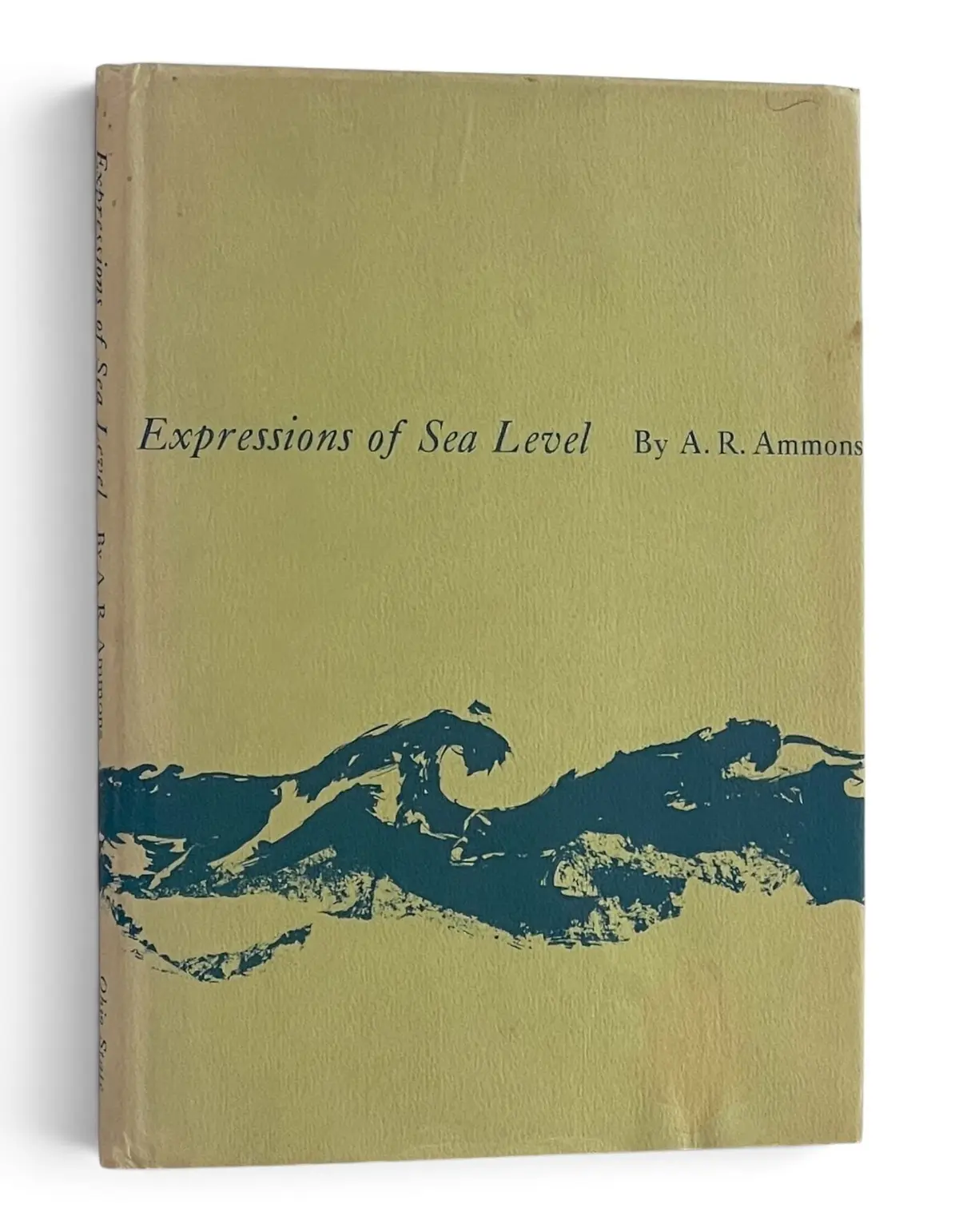 [Signed] [First Edition] Expressions of Sea Level Ammons, A. R. [Hardcover]