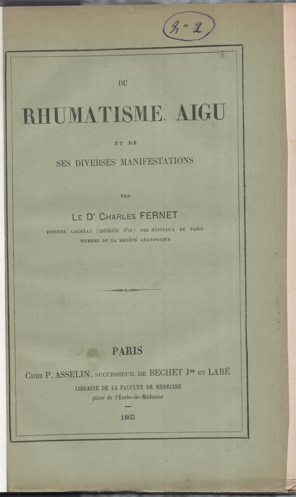 [First Edition] Du Rhumatisme aigu et de ses diverses manifestations