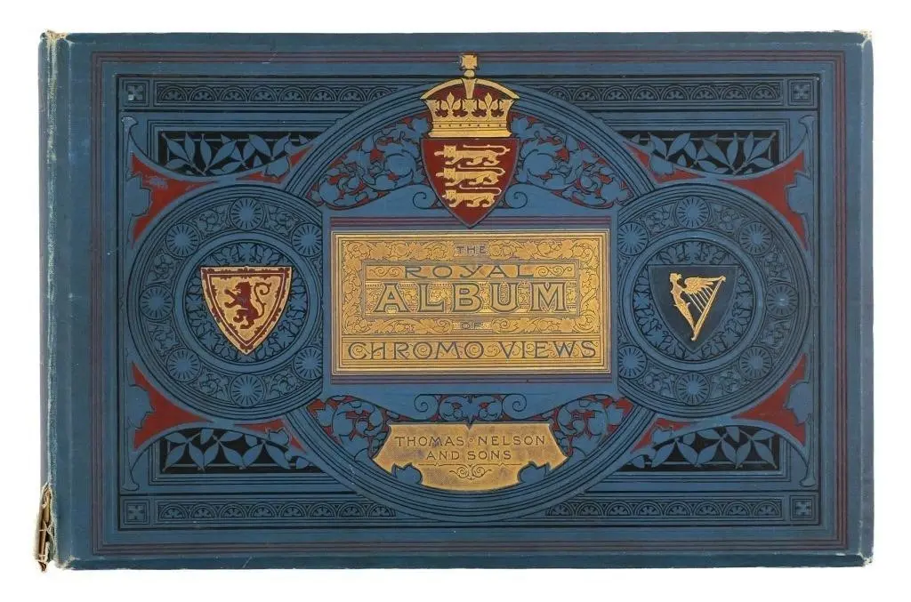 The Royal Album of Chromo Views Thomas Nelson