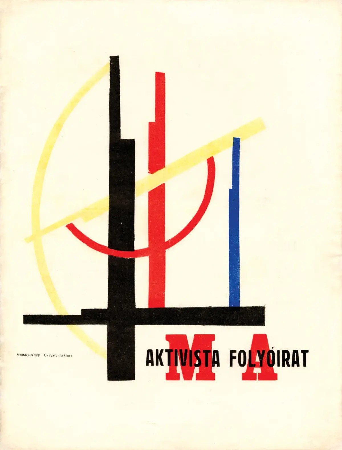 [MAGAZINE]. MA. AKTIVISTA FOLYÓIRAT. Vienna, No. 5-6/1922. 3 - Lot 65