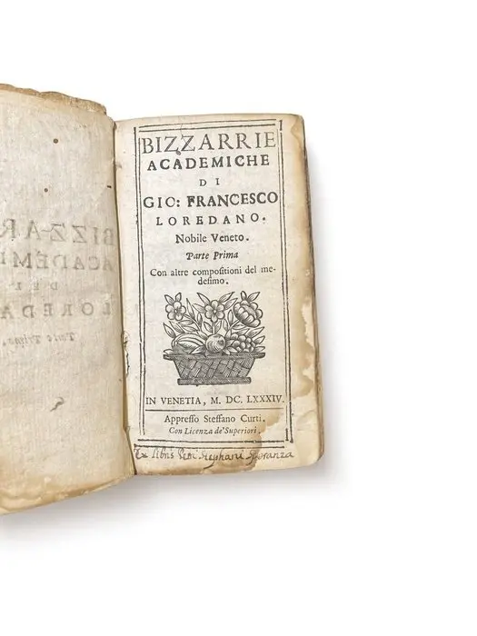 Gio: Fr. Loredano - Bizzarrie Academiche - 1684