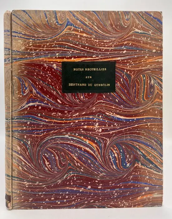 Inconnu - Notes recueillies sur Bertrand Du Guesclin - 1727