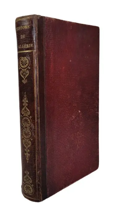M. H. Fisquet - Histoire de l'Algérie - 1842