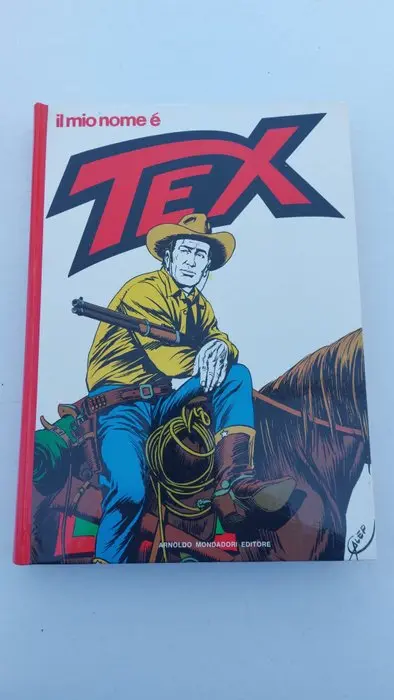Tex - Il mio nome è Tex - volume con dedica di Galep - 1...