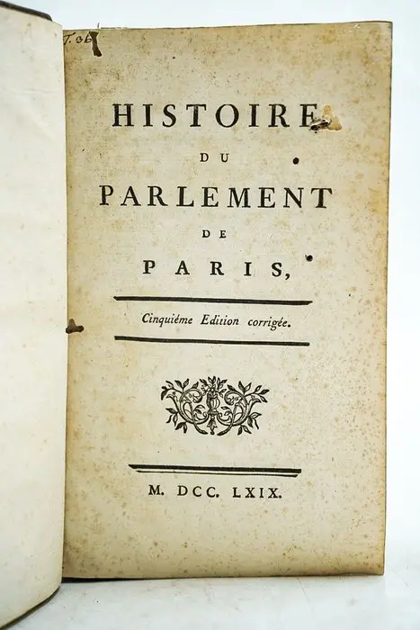 Voltaire - Histoire du Parlement de Paris - 1769