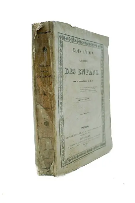 A. Delagoux - Éducation sanitaire des enfants - 1827