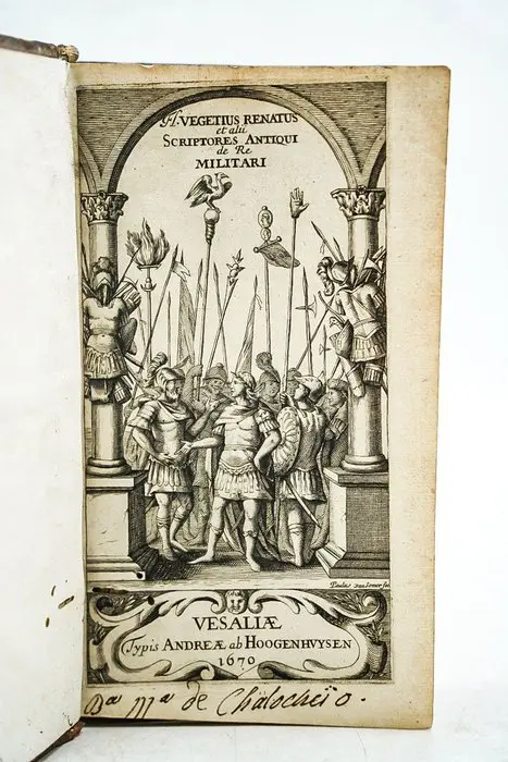Flavius Vegetius Renatus - Flavi Vegetii De Re Militari - 1670