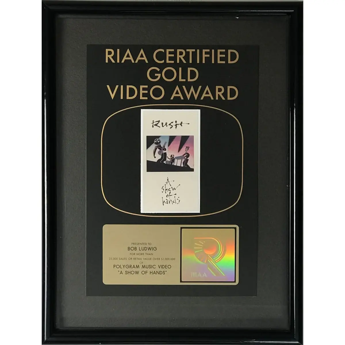 Rush A Show Of Hands RIAA Gold Video Award