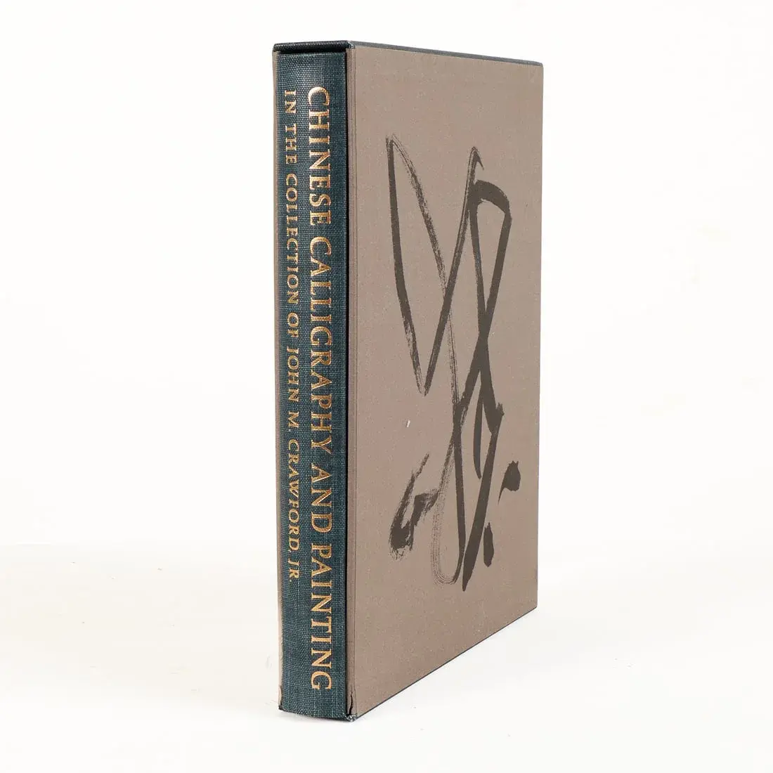 John M. Crawford "Chinese Calligraphy" Book 1962