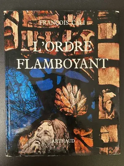 CALI (François) — L'Ordre flamboyant et son temps. Essai sur - Lot 56
