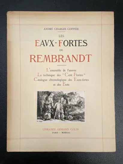 COPPIER (André-Charles). Rembrandt’s Etchings: The Complete - Lot 71