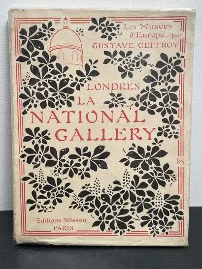 GEFFROY (Gustave). The Museums of Europe. London. The Nation - Lot 116