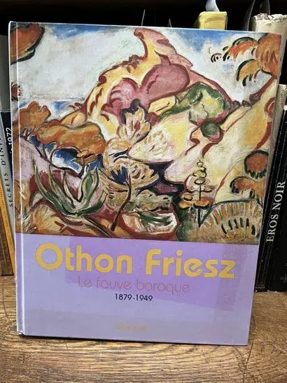FRIESZ (Othon). Othon Friesz. The Baroque Fauvist, 1879–1949 - Lot 111