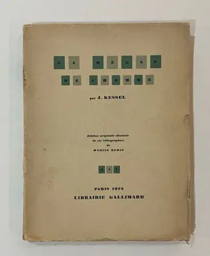 JOSEPH KESSEL (1898-1979) - LA REGLE DE L'HOMME - Lot 122