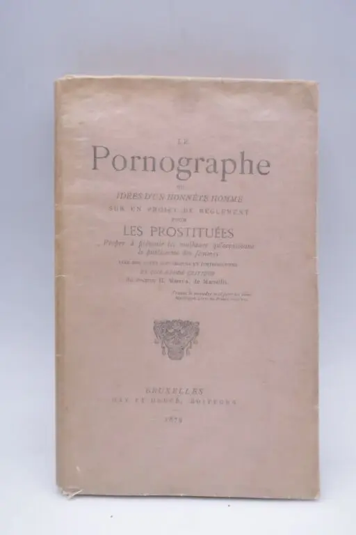RESTIF DE LA BRETONNE, Nicolas-Edme. *Le Pornographe*. Brussels, Gay