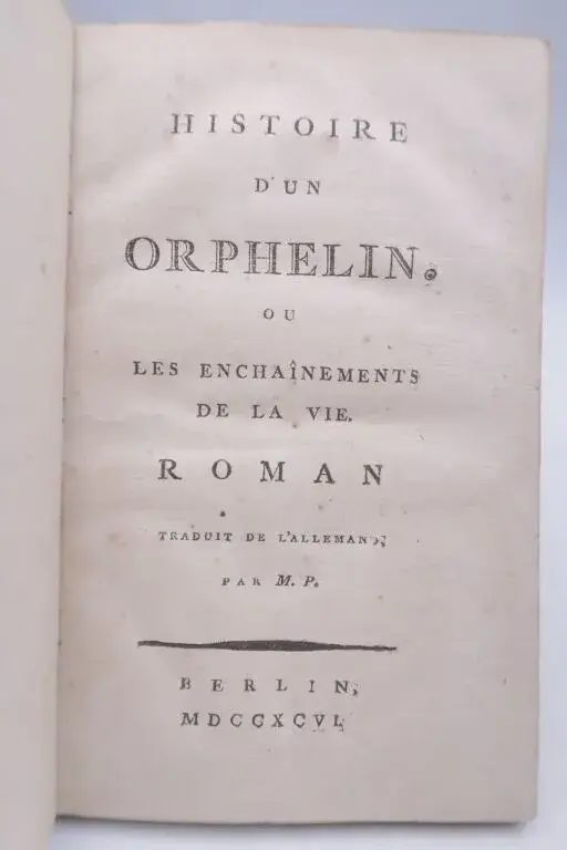 [ANONYMOUS]. The Story of an Orphan, or The Chains of Life. Berlin