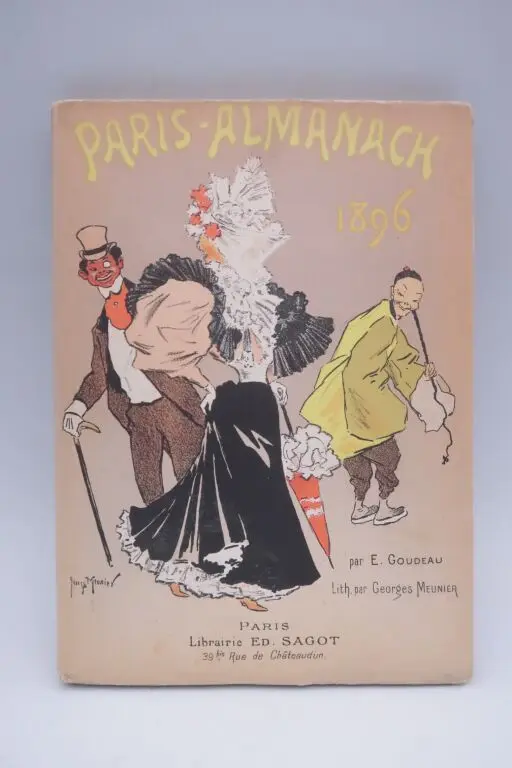 GOUDEAU, Emile, and MEUNIER, Georges. *Paris Almanac*. Paris: Sagot