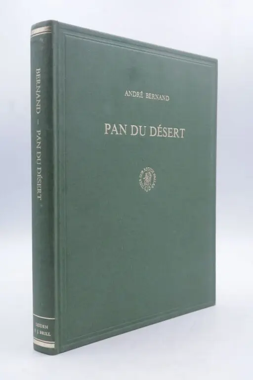 BERNAND, André. Pan of the Desert. Leiden, E.J. Brill, 1977. In-4