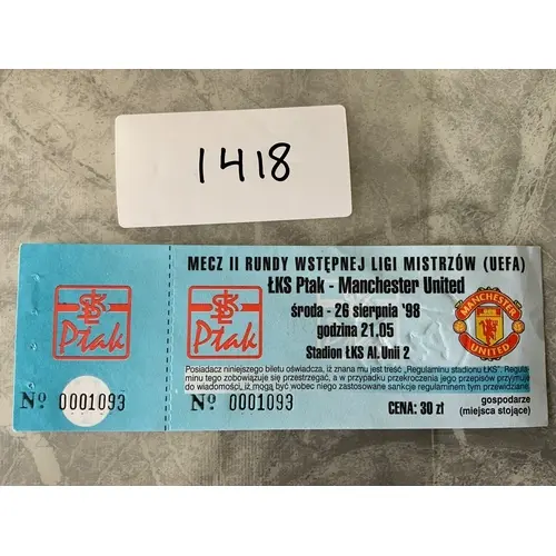 1998 Ptak Lodz v Manchester United Football Ticket: Champion...