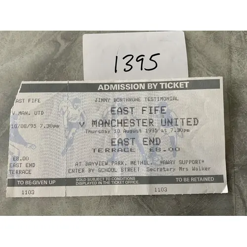 1995 East Fife v Manchester United Football Ticket: Jimmy Bo...