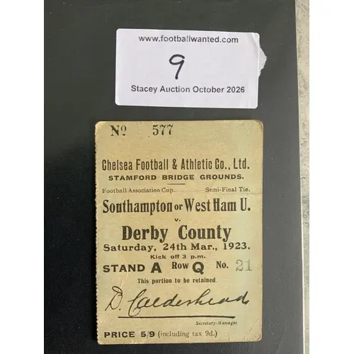 1923 FA Cup Semi Final Football Ticket: Played at Chelsea wi...