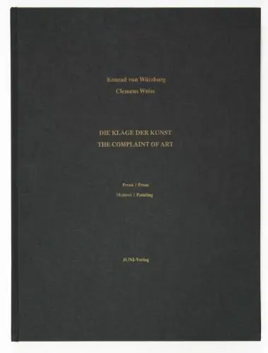Clemens Weiss - Konrad von Würzburg: Die Klage der Kunst