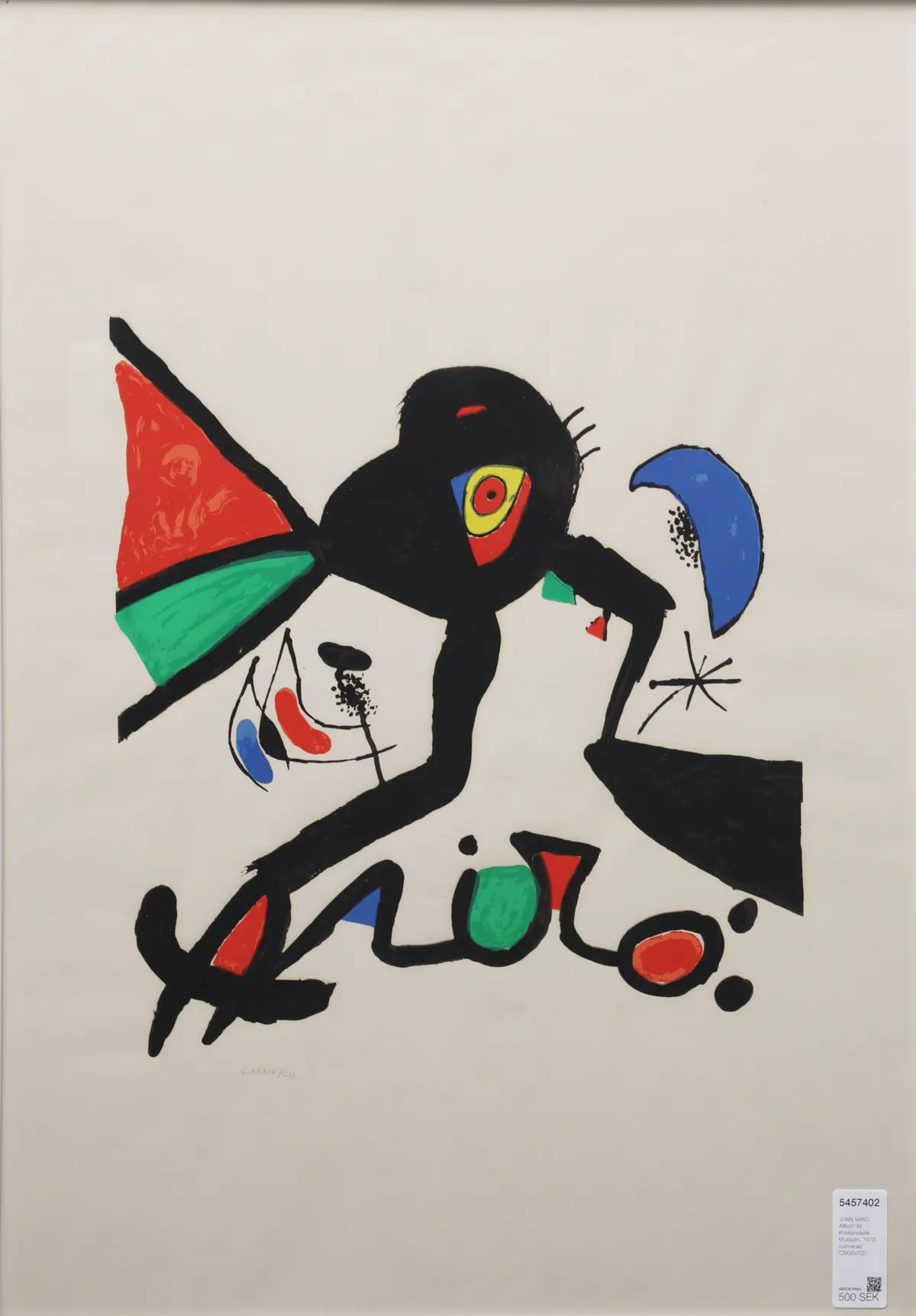 JOAN MIRÓ. Affisch för Kristianstads Museum, 1973, numrerad CXXXIV/CD.