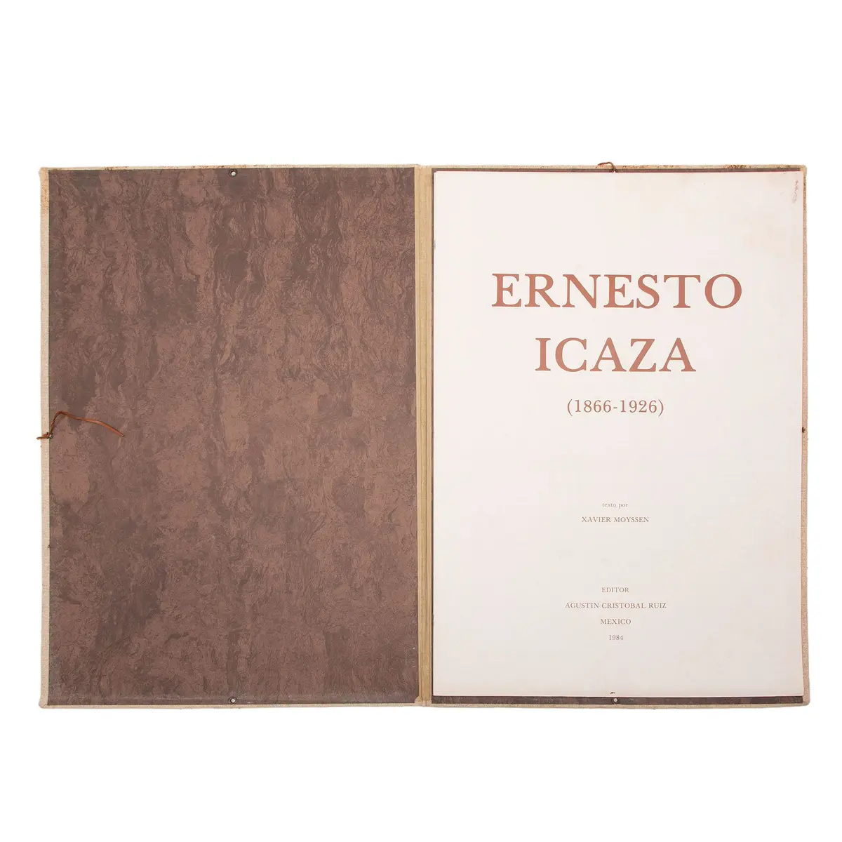 XAVIER MOYSSEN (TEXTO)-AGUSTÍN CRISTÓBAL RUIZ(EDITOR) ERNESTO ICAZA